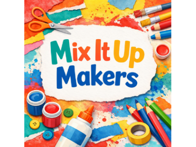 Mix it up Makers - Grades K-2